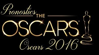 Pronostics Oscars 2016 Feat Valentin Breheret [upl. by Elocen]