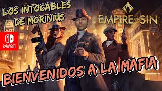 EMPIRE OF SIN NINTENDO SWITCH ESPAÑOL GUIA BASICA DE LA MAFIA AL CAPONE DONDE QUIERAS 100  FACIL [upl. by Anirdnajela]