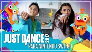 Just Dance 2017  ¡Ahora para Nintendo Switch [upl. by Eidson618]