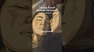 Puisi Anak Kecil dalam Dirimu  Karya Anastasia Ervina [upl. by Nireves547]