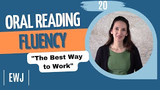 Oral Reading Fluency 20 quotThe Best Way to Workquot  Vocabulary amp Pronunciation [upl. by Erhard755]