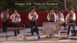 gruppo folk quotNoter de Bèrghemquot canta canzoni bergamasche allegre [upl. by Hakan]