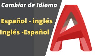 Cambiar el Idioma de los comandos en AutocaD [upl. by Peltz]