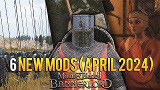 Mount amp Blade 2 Bannerlord  6 new MODS you should check out April 2024 [upl. by Bartlet346]