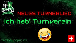 Neues Turnerlied  Ich hab Turnverein [upl. by Gabrielson774]