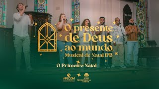 O Primeiro Natal  Purples  Musical de Natal IPB [upl. by Stauder]