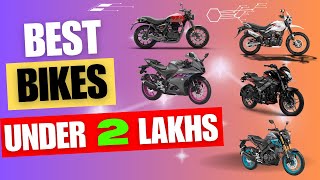 Best Bike in India under 2 Lakhs 20242025  Top Bikes with best featues and power under 2 Lakhs [upl. by Wenonah]