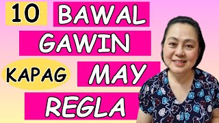 10 Bawal Gawin Kapag May Regla Magingat  By Doc Liza RamosoOng [upl. by Hpotsirhc615]