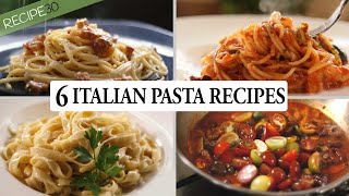 6 Italian Pasta Recipes You Cant Miss [upl. by Nazario572]