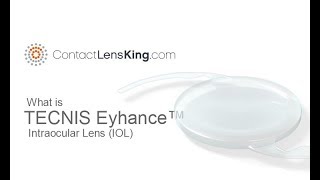 What is TECNIS Eyhance Intraocular Lenses  Intraocular Lenses and Cataract Surgery [upl. by Duleba]