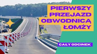 Pierwszy przejazd obwodnicą Łomży  S61 Via Baltica [upl. by Areip]