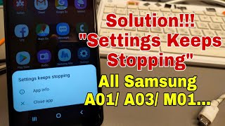 How to Fix quotSettings keeps stoppingquot All Samsung A01 A03 M01 M03 Core [upl. by Idaline538]