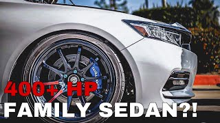 4XXHP 2019 HONDA ACCORD 20T  6SPEED MANUAL  THE ULTIMATE SLEEPER FAMILY SEDAN [upl. by Reed]