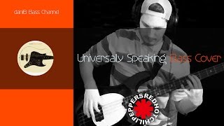 Red Hot Chili Peppers Universally Speaking Bass Cover TABS daniB5000 [upl. by Earazed]