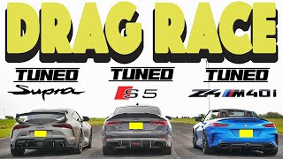 Tuned BMW Z4 m40i vs Tuned Supra 3 0 vs Tuned Audi S5 Drag and Roll Race [upl. by Mercier]