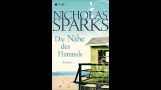 Nicholas Sparks Die Nähe des Himmels Hörbuch Kapitel 6 [upl. by Sharman]