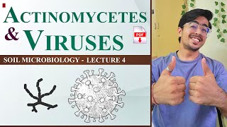 ACTINOMYCETES AND VIRUSES  SOIL BIOLOGY LECTURE 4 [upl. by Tal]