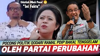 Qodari Ramal PDIP Bakal Tenggelam Oleh Partai Perubahan Anies Baswedan Prabowo Telah Merestui [upl. by Eelrak]