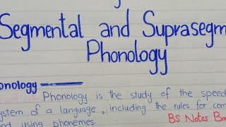 Segmental and Suparsegmental Phonology  Branches of Phonology linguistics ENG102 PU [upl. by Sualohcin878]