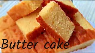 Super moist butter cake  A very easy recipe [upl. by Kynthia]