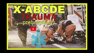 ⚠️🔴💥XABCDE TRAUMA PREHOSPITALARIO💥🔴⚠️ [upl. by Zielsdorf]