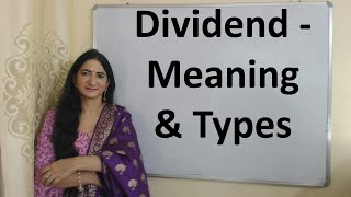 Dividend  Meaning amp Types [upl. by Netsirk576]