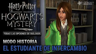 Harry Potter Hogwarts Mystery  Año 6  Capítulo 22  El estudiante de intercambio 1080p 60fps [upl. by Amliw473]