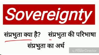 Sovereignty in hindi  sovereignty in political science  संप्रभुता का अर्थ [upl. by Jolie]