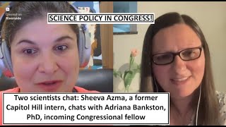 SCIENCE POLICY IN CONGRESS A chat with incoming AAASASGCT Congressional fellow Adriana Bankston [upl. by Jari]