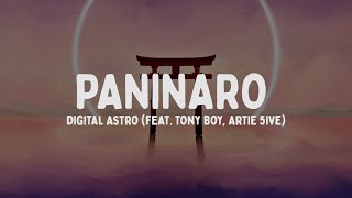 Digital Astro  PANINARO feat Tony Boy Artie 5ive TestoLyrics [upl. by Clarkson]