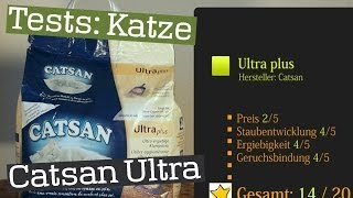 Catsan Ultra plus Klumpstreu  Katzenstreu im Test [upl. by Travis]