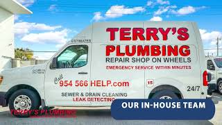 Terrys Plumbing  South Floridas 1 Choice for Plumbing For Over 50 Years [upl. by Yorgerg]