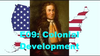 E09 Colonial Development 16881760 United States History P3 Century of Colonial History 16601760 [upl. by Kelcie]