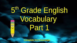 5th Grade English Vocabulary Part 1  Public amp Homeschool language arts learning classroom lessons [upl. by Urbannal]