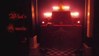 Whats Gnostic about our Gnostic Catholic Church [upl. by Femmine]