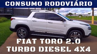 Fiat Toro 20 Diesel 4x4 Volcano 2017  Teste de Consumo Rodoviário  Teste na Bomba [upl. by Eyma]