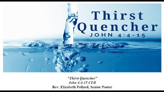 Thrist Quencher John 4415 CEB [upl. by Llerad]