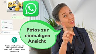 WHATSAPP EINMALANSICHT ANLEITUNG  2024 [upl. by Naihr]