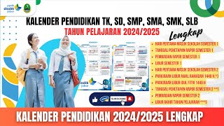 KALENDER PENDIDIKAN 2024 2025 TERBARU DAN LENGKAP [upl. by Seiber]