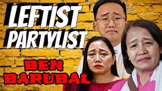 LEFTIST PARTYLIST  BARUBALAN TIME BY BEN BARUBAL [upl. by Kort776]