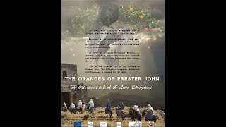 The Oranges of Prester John the story of the Portuguese in Ethiopia A documentary trailer [upl. by Vizza]