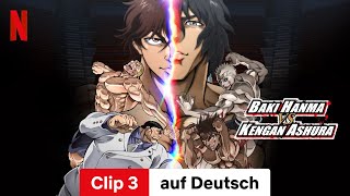 Baki Hanma VS Kengan Ashura Clip 3  Trailer auf Deutsch  Netflix [upl. by Vastah657]