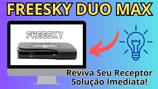 FreeSky Duo Max Voltando A Funcionar Configuração CS 2024 [upl. by Akehsyt]