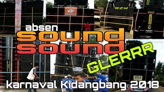 SOUND KARNAVAL KIDANGBANG 2018  Absen Sound Karnaval Kidangbang 2018 [upl. by Sandra]