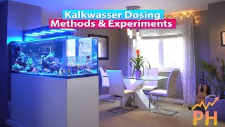 Kalkwasser Dosing Methods and Experiments to raise PH  4K [upl. by Armington]