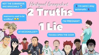 Haikyuu ✨2 Truths 1 Lie✨Day 1 [upl. by Airekahs]