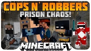 COPS AND ROBBERS Prison Chaos  Ft DailyNoobPwner BManDaGamer and R011yP011y [upl. by Spalding]