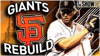 SAN FRANCISCO GIANTS REBUILD  MLB the Show 18 Franchise Rebuild [upl. by Nehepts]