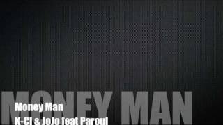 Money Man  KCi amp JoJo [upl. by Pollyanna]