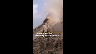 Yemen rockslide narrowly misses houses  AJshorts [upl. by Assetnoc]